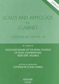 Cowles: Scales and Arpeggios Grade 1 - 8 for Clarinet published by Fentone